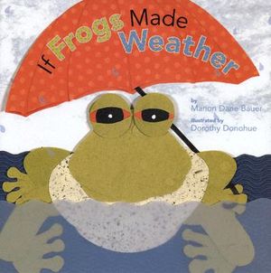If Frogs Made Weather image number 0