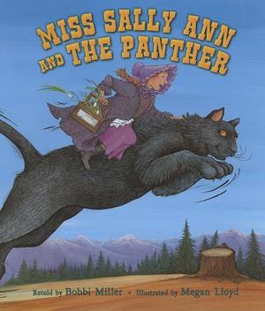 Miss Sally Ann and the Panther image number 0