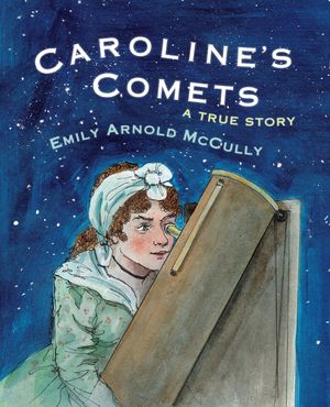 Caroline's Comets: A True Story image number 0
