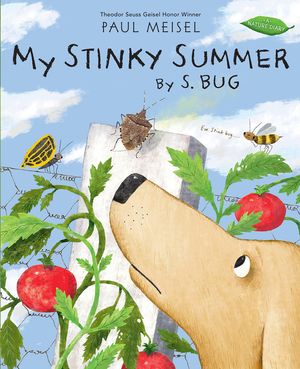 My Stinky Summer by S. Bug image number 0