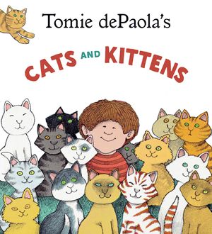 Tomie dePaola's Cats and Kittens image number 0