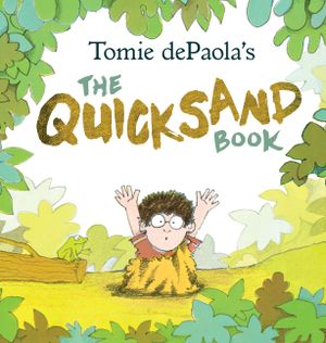Tomie Depaola's the Quicksand Book image number 0