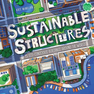 Sustainable Structures: 15 Eco-Conscious Buildings Around the World image number 0