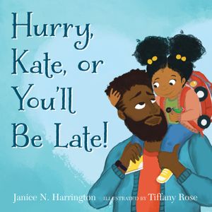 Hurry, Kate, or You'll Be Late! image number 0