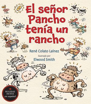 Se&ntilde;or Pancho Ten&iacute;a Un Rancho image number 0