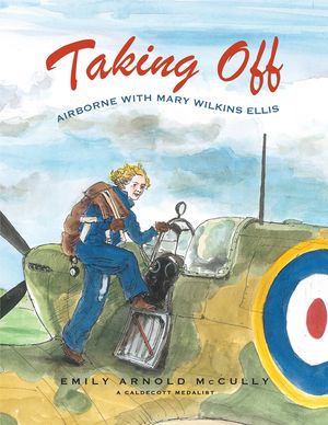 Taking Off: Airborne with Mary Wilkins Ellis image number 0