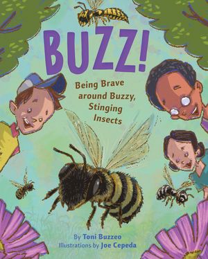 Buzz: Being Brave Around Buzzy, Stinging Insects image number 0