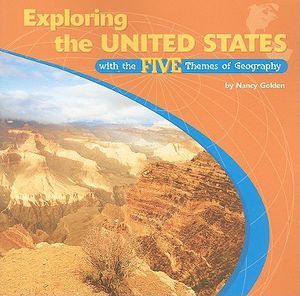 Exploring the United States with the Five Themes of Geography image number 0