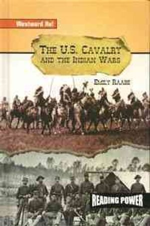 The U.S. Cavalry and the Indian Wars image number 0