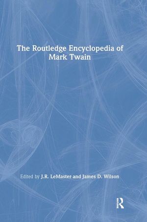 The Routledge Encyclopedia of Mark Twain image number 0