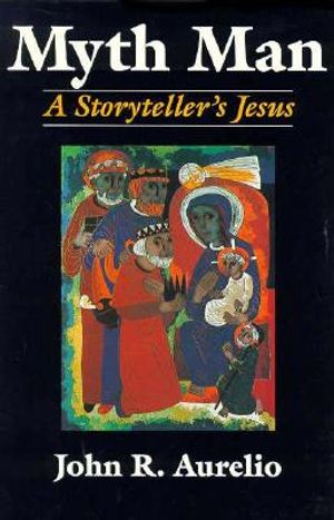Myth Man: A Storyteller's Jesus image number 0