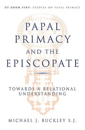 Papal Primacy and the Episcopate: Towards a Relational Understanding image number 0