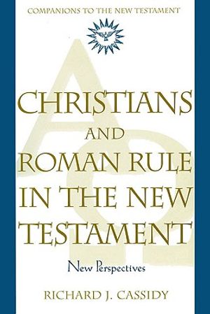 Christians and Roman Rule in the New Testament: New Perspectives image number 0
