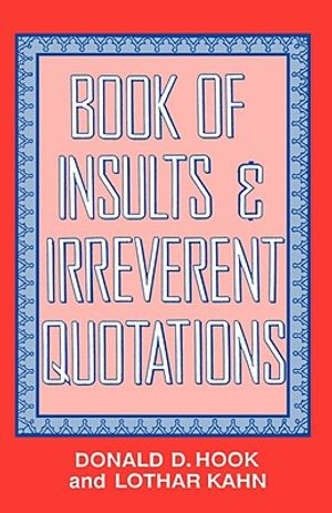 Book of Insults & Irreverent Quotations image number 0