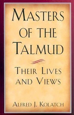 Masters of the Talmud: Their Lives and Views image number 0