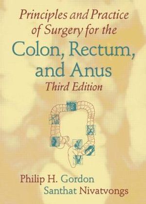 Principles and Practice of Surgery for the Colon, Rectum, and Anus image number 0