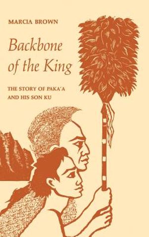 Backbone of the King: The Story of Paka'a and His Son Ku image number 0
