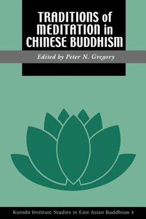Traditions of Meditation in Chinese Buddhism image number 0