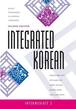 Integrated Korean: Intermediate 2, First Edition image number 0