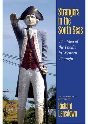 Strangers in the South Seas: The Idea of the Pacific in Western Thought image number 0