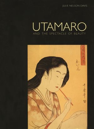 Utamaro and the Spectacle of Beauty image number 0