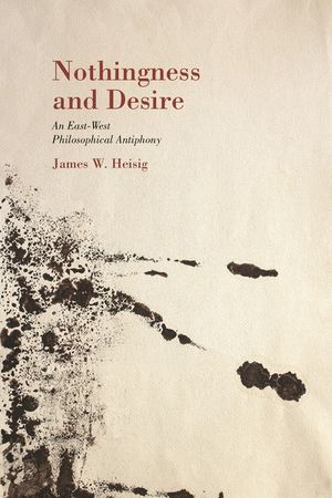 Nothingness and Desire: A Philosophical Antiphony image number 0
