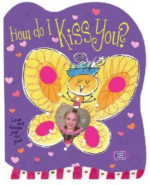 How Do I Kiss You? image number 0