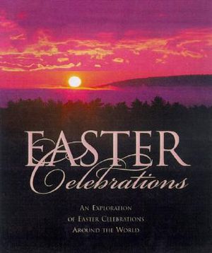 Treasury of Easter Celebrations image number 0
