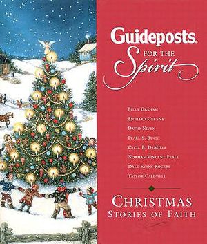 Guideposts for the Spirit: Christmas Stories of Faith image number 0