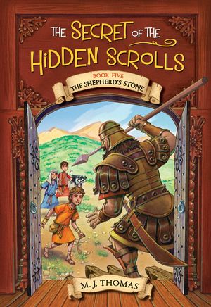 The Secret of the Hidden Scrolls: The Shepherd's Stone, Book 5 image number 0
