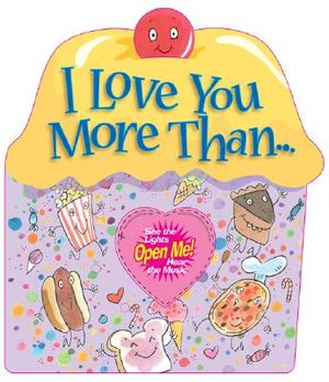 I Love You More Than.... image number 0