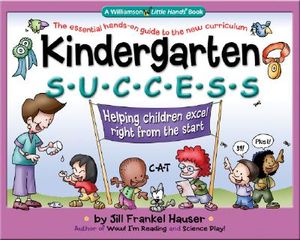 Kindergarten Success: Helping Children Excel Right from the Start image number 0