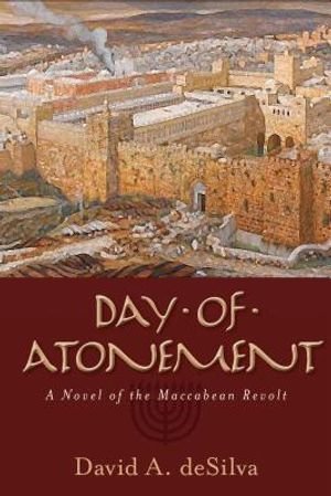 Day of Atonement: A Novel of the Maccabean Revolt image number 0