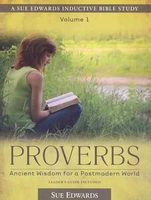 Proverbs: Ancient Wisdom for a Postmodern World image number 0