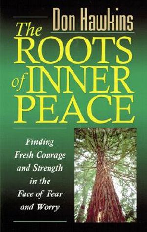 The Roots of Inner Peace image number 0