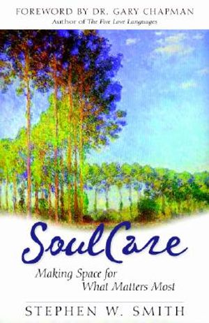 Embracing Soul Care: Making Space for What Matters Most image number 0