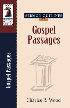 Sermon Outlines on Gospel Passages image number 0