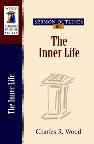 Sermon Outlines on the Inner Life image number 0