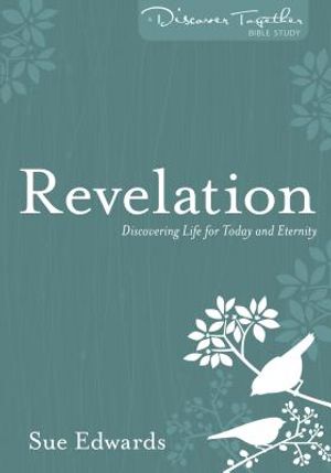 Revelation: Discovering Life for Today and Eternity image number 0