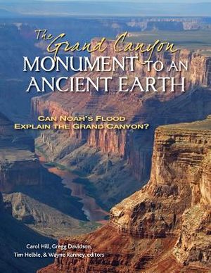 The Grand Canyon, Monument to an Ancient Earth: Can Noah's Flood Explain the Grand Canyon? image number 0
