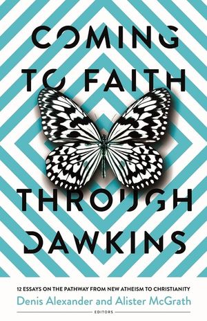 Coming to Faith Through Dawkins: 12 Essays on the Pathway from New Atheism to Christianity image number 0