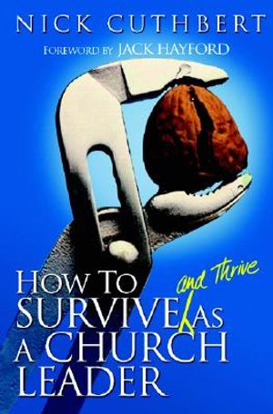 How to Survive and Thrive as a Church Leader image number 0