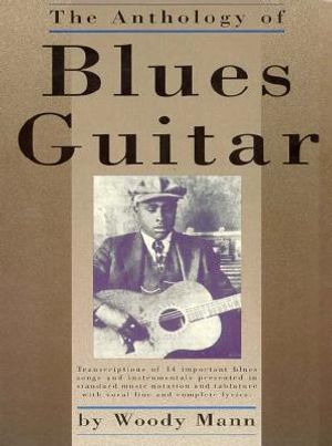 The Anthology of Blues Guitar image number 0