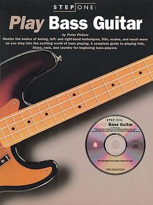 Step One: Play Bass Guitar image number 0