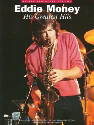 Eddie Money - His Greatest Hits: Guitar Tab image number 0