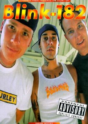 Omnibus Press Presents: The Story of Blink-182 image number 0