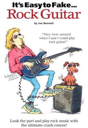It's Easy to Fake Rock Guitar image number 0