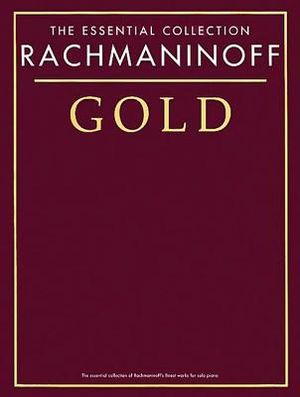 Rachmaninoff Gold: The Essential Collection image number 0