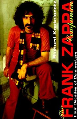 The Frank Zappa Companion: Four Decades of Commentary image number 0