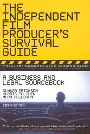 The Independent Film Producer's Survival Guide: A Business and Legal Sourcebook image number 0
